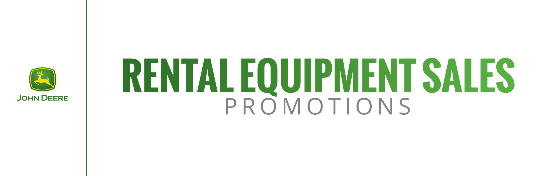 John Deere: Rental Equipment Sales